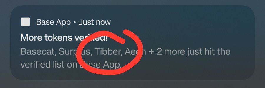 A Base App notification announces new verified tokens including "Tibber," though the ticker is misspelled in the alert—missing an "I"—as the correct verified token is $TIBBIR, with the post-circled error highlighting the typo.