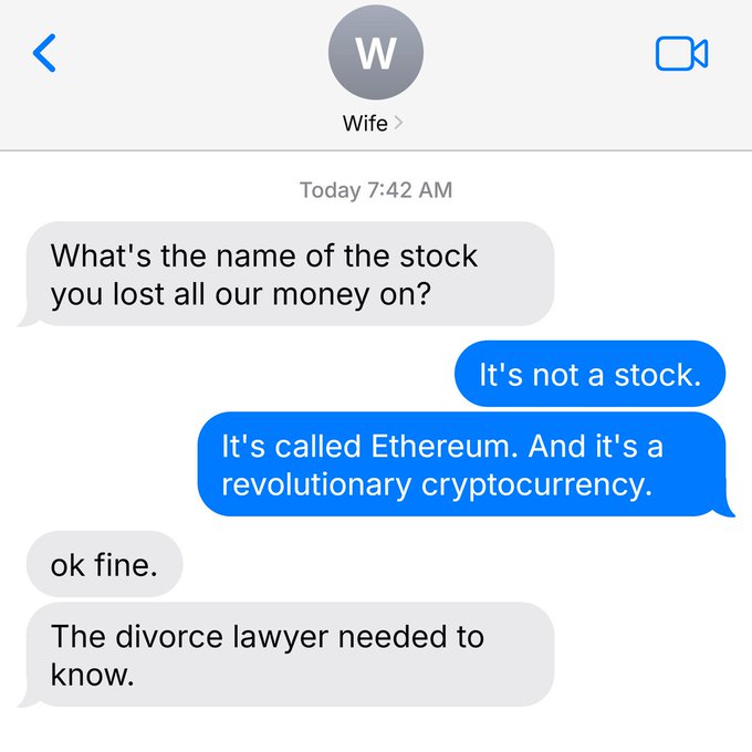 A humorous text message exchange between a husband and wife where the husband tries to correct that Ethereum is a cryptocurrency not a stock after losing money on it, prompting the wife to say "ok fine. The divorce lawyer needed to know."