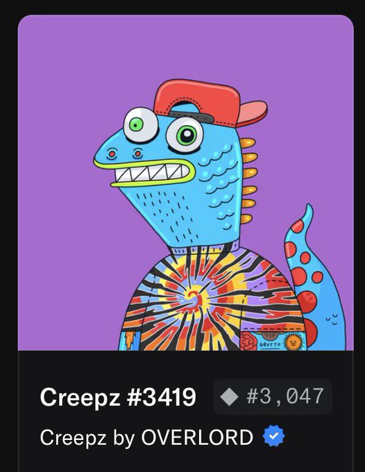 A digital NFT artwork displayed on a purple background features a cartoonish blue creature with bulging green eyes, sharp teeth, a red cap, and a vibrant tie-dye shirt. The artwork is labeled "Creepz #3419" with the identifier "#3,047" and credited to "Creepz by OVERLORD." The image reflects the user's renewed enthusiasm for the Creepz NFT collection under the new Unserious Inc. leadership.