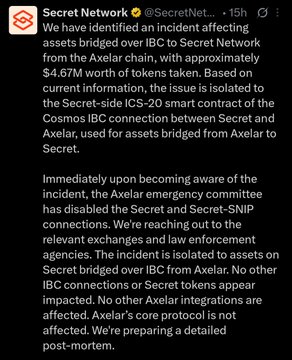 The image features a screenshot of a tweet posted by Secret Network that contains an email address, indicating an issue with a connection or data transfer. The text in the message talks about a vulnerability where Axelar, specifically, has been hacked. The email also contains a request for users to immediately notify someone if they have any funds in Cosmos. The post-mortem tone suggests that this problem is not new and emphasizes the importance of staying vigilant against cyber attacks.