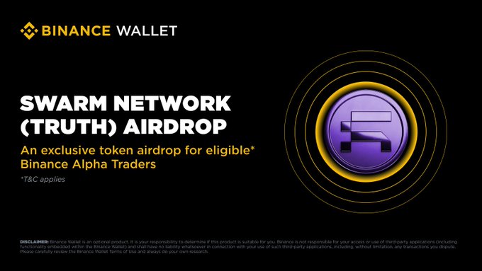 A promotional banner for a Binance Wallet "Swarm Network (TRUTH) Airdrop" targeting eligible Binance Alpha Traders, featuring a glowing purple TRUTH token emblem on a black background, with an accompanying caption detailing that users need at least 256 Binance Alpha Points to claim 2,501 TRUTH tokens on a first-come, first-served basis.