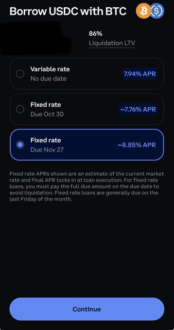 A mobile app screen titled "Borrow USDC with BTC" showing an 86% Liquidation LTV, with options for variable rate (7.94% APR), fixed rate due Oct 30 (~7.76% APR), and a selected fixed rate due Nov 27 (~8.85% APR), along with a "Continue" button.
