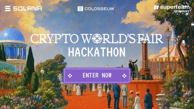 A promotional banner for the 'Crypto World's Fair Hackathon' featuring Solana, Colosseum, and Superteam Germany logos, with an 'Enter Now' button.