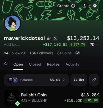A mobile screenshot shows the Pump.fun profile of user "maverickdotsol," displaying a balance of $13,252.14 (+357.7% gains), 1.3K followers, and 31 coins, with a featured "Bullshit Coin" up 61%. The image supports the post's call to action by advertising the creator's profile and inviting others to follow their memecoin launches on Pump.fun via the provided link.