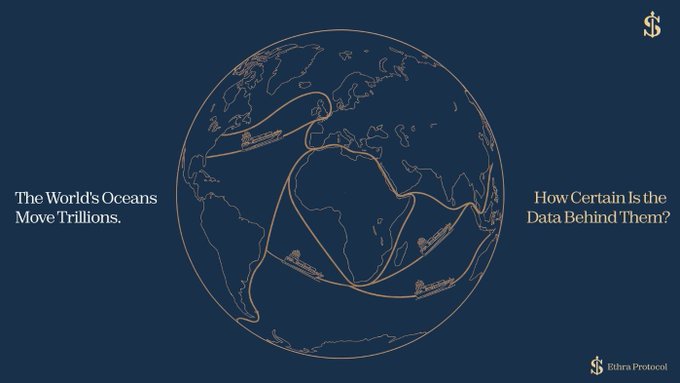 A stylized globe illustration with global shipping routes displayed against a dark blue background, flanked by the text "The World's Oceans Move Trillions" and "How Certain Is the Data Behind Them?" The image ties to Ethra Protocol's mission of tokenizing physical global trade assets—highlighting the trillions moved by ocean shipping—rather than traditional financial instruments like T-bills.