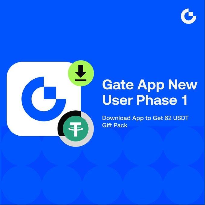 This image promotes the Gate App's "New User Phase 1" offer, inviting users to download the app to receive a 62 USDT gift pack. The image visually represents the offer with the Gate logo, a download icon, and the text "Gate App New User Phase 1" and "Download App to Get 62 USDT Gift Pack."