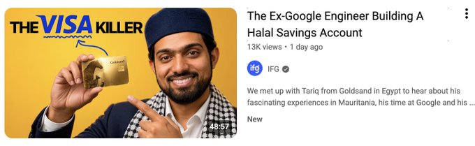 A video thumbnail featuring Tariq from Goldsand pointing to a "Visa Killer" gold card, alongside an IFG interview titled "The Ex-Google Engineer Building A Halal Savings Account" (13K views, posted 1 day ago), which corresponds to the post explaining how Goldsand captures Visa's payment processing fees and redistributes them to users.