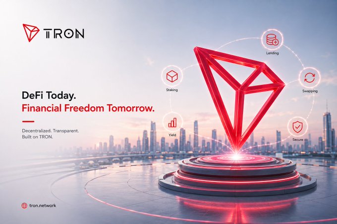 A promotional banner for the TRON network featuring the slogan 'DeFi Today. Financial Freedom Tomorrow. Decentralized. Transparent. Built on TRON.' with icons representing Staking, Yield, Lending, Swapping, and Secure features.