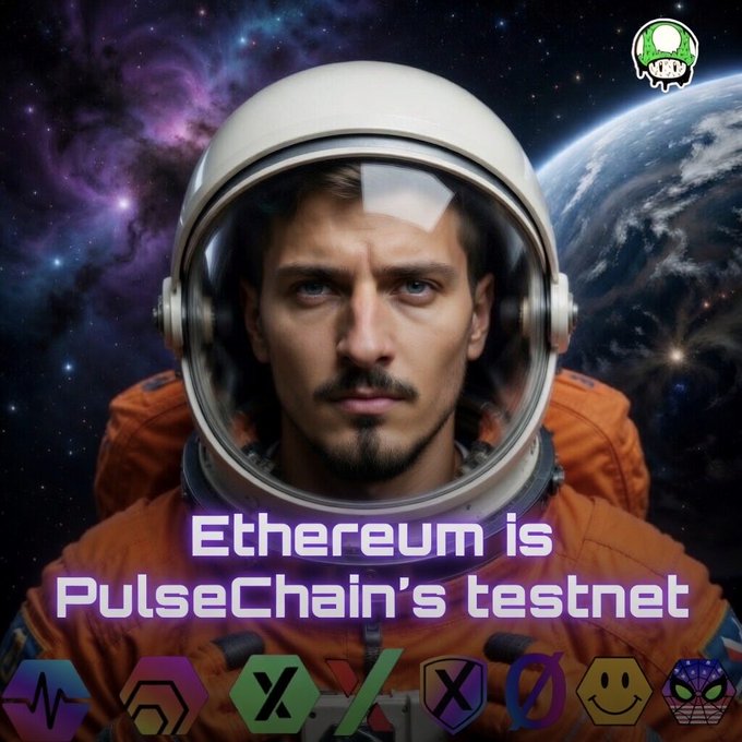 A graphic showing a man in an astronaut suit against a space backdrop with the text 'Ethereum is PulseChain's testnet' and various crypto logos at the bottom.