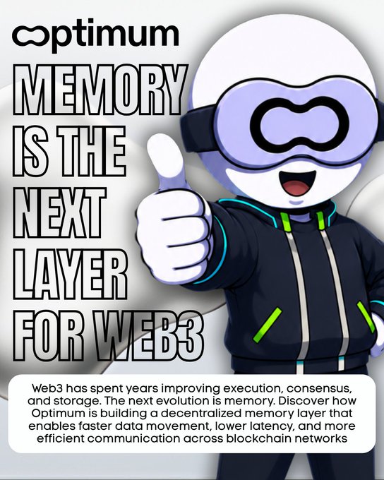 A promotional poster for Optimum featuring a white mascot character in a VR headset giving a thumbs up, with bold text declaring 'MEMORY IS THE NEXT LAYER FOR WEB3' and a description of their decentralized memory layer for blockchain networks.