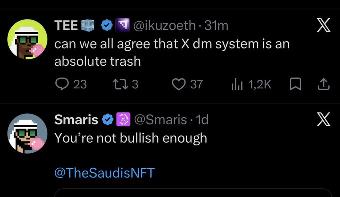 The image shows two X posts on a dark theme: user @ikuzoeth (TEE) tweets "can we all agree that X dm system is an absolute trash," while @Smaris replies to @TheSaudisNFT saying "You're not bullish enough." Both users feature pixel-art profile pictures and verified badges, with The Saudis NFT theme tying into the post's caption about KOLs adopting the project's profile picture.