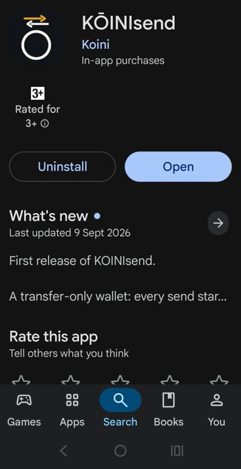 The Google Play Store page shows the KOINIsend app by Koini, described as 'A transfer-only wallet: every send star...' with options to Uninstall or Open, last updated 9 Sept 2026.