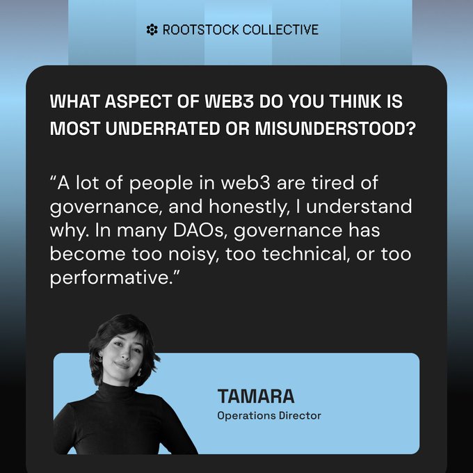 Rootstock Collective promotional graphic featuring Tamara, Operations Director, answering the question 'What aspect of web3 do you think is most underrated or misunderstood?' with her quote about DAO governance being too noisy, technical, or performative.
