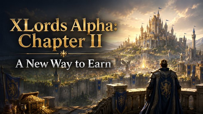 Promotional banner for "XLords Alpha: Chapter II - A New Way to Earn," featuring a crowned figure overlooking a majestic castle, with a treasure chest of gold in the foreground, aligning with the post's teaser about upcoming earning opportunities beyond USDT.