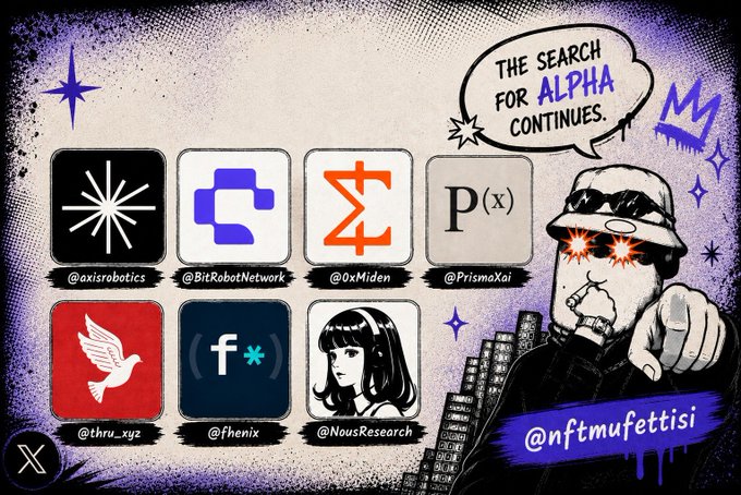 A stylized "Search for Alpha" graphic features a sketched figure in sunglasses alongside seven project logos (@axisrobotics, @BitRobotNetwork, @0xMiden, @PrismaXai, @thru_xyz, @fhenix, @NousResearch), credited to @nftmufettisi, visually highlighting the featured projects from the accompanying $100,000 alpha-hunting post.