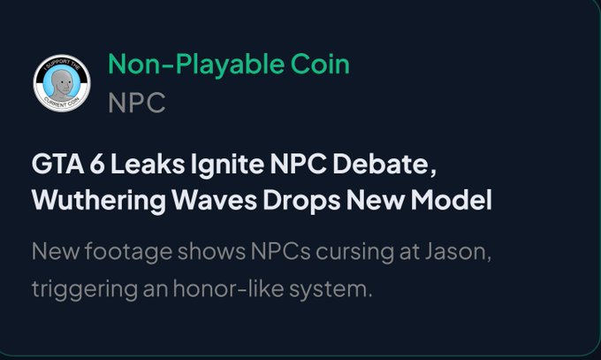 A dark-themed graphic for 'Non-Playable Coin NPC' headlines 'GTA 6 Leaks Ignite NPC Debate, Wuthering Waves Drops New Model' with a subheading about NPCs cursing at Jason.