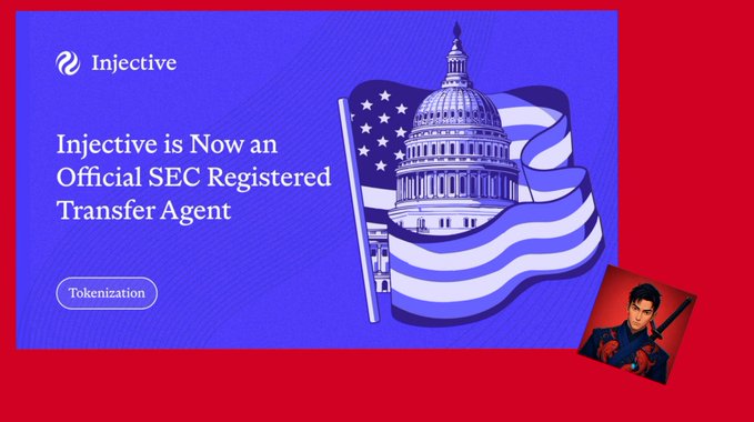 A promotional graphic reads 'Injective is Now an Official SEC Registered Transfer Agent' featuring an American flag, the US Capitol, and a Tokenization tag.