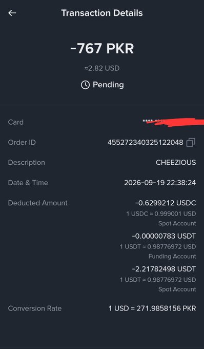 A mobile transaction details screen shows a pending charge of '-767 PKR' (≈2.82 USD) to a card, with the description 'CHEEZIOUS', dated 2026-09-19, deducted from USDC and USDT accounts at a conversion rate of 1 USD = 271.9858156 PKR.