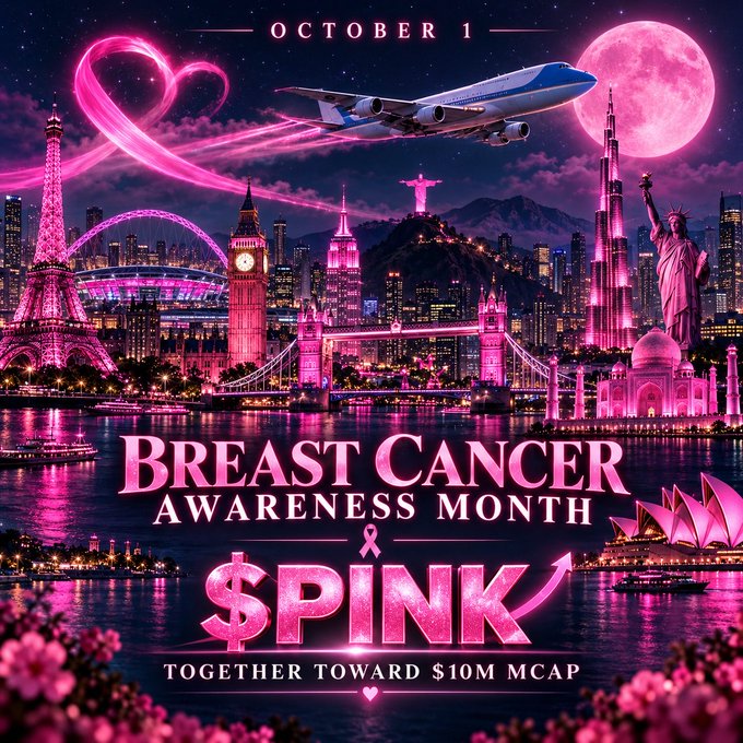 A vibrant pink promotional graphic for "Breast Cancer Awareness Month" featuring a city skyline, a pink airplane, and the text "$PINK" and "TOGETHER TOWARD $10M MCAP" dated October 1.