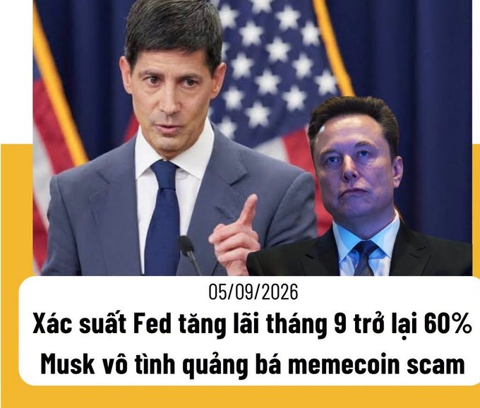 A news graphic dated 05/09/2026 featuring photos of Kevin Warsh and Elon Musk, with the Vietnamese headlines 'Xác suất Fed tăng lãi tháng 9 trở lại 60%' (Fed September rate hike probability returns to 60%) and 'Musk vô tình quảng bá memecoin scam' (Musk accidentally promotes memecoin scam).