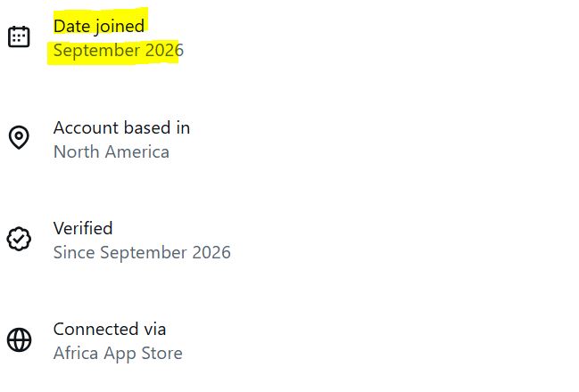 The image shows an account information panel with highlighted text indicating "Date joined: September 2026," along with details showing the account is based in North America, verified since September 2026, and connected via the Africa App Store. This relates to the post's skepticism about the account's credibility, as the recent joining date suggests the user may be a fake or newly-created account used to promote questionable NFT/token schemes like the "$1.54 NFT" project mentioned in the post.