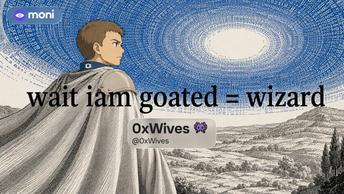 An anime character in a cloak gazes up at a swirling constellation sky above a desert landscape, with overlaid text reading "wait iam goated = wizard" and a tweet from @0xWives. The image appears on a post by c'est la vie arc celebrating @0xWives as an alpha giver now nicknamed the "Moni Wizard," visually representing the wizard role with the celestial magical backdrop.