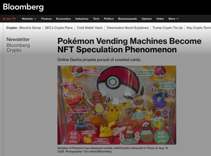 A Bloomberg article headline reads "Pokémon Vending Machines Become NFT Speculation Phenomenon," featuring a photo of Pokémon toys displayed at a McDonald's in Tokyo on August 15, 2025, with visible odds like "1/80" and "8/140" suggesting a gacha-style model that parallels the speculative pack-ripping approach of Collector Crypt highlighted in the post.