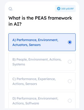 A quiz interface from '100.quizrf' asking 'What is the PEAS framework in AI?' with option A) 'Performance, Environment, Actuators, Sensors' selected as the correct answer.