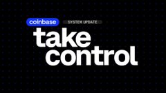 The image features a black background with white text that reads "Coinbase Take Control System Update". The text is written in a blocky font, which gives it a modern and clean appearance. The text also includes an image of a blue button, possibly indicating that there's a system update available for the coinbase platform.