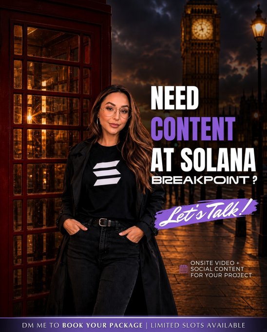 A promotional advertisement featuring a woman in a black jacket and Solana-branded shirt standing by a red telephone booth with Big Ben in the background, reading 'NEED CONTENT AT SOLANA BREAKPOINT? Let's Talk! ONSITE VIDEO + SOCIAL CONTENT FOR YOUR PROJECT. DM ME TO BOOK YOUR PACKAGE | LIMITED SLOTS AVAILABLE'.