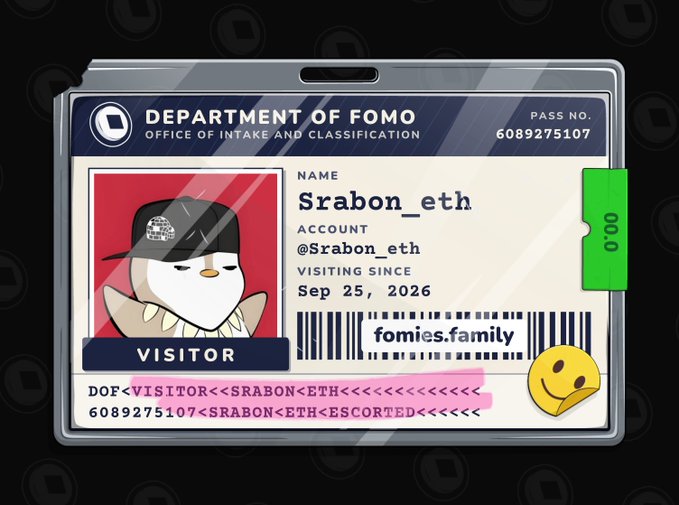 A digital ID card from the 'Department of FOMO, Office of Intake and Classification' with a penguin avatar, name 'Srabon_eth', and barcode reading 'fomies.family'.