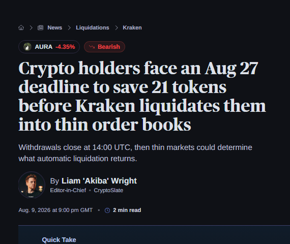 A CryptoSlate news article headline reading 'Crypto holders face an Aug 27 deadline to save 21 tokens before Kraken liquidates them into thin order books,' with the AURA token shown at -4.35% and marked as Bearish.