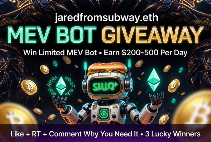 This image shows a MEV BOT GIVEAWAY advertised by "jaredfromsubway.eth" where winners can earn $200-500 per day. The image directly relates to the post's giveaway of an MEV bot script, with the text "MEV BOT GIVEAWAY" and "Earn $200-500 Per Day" prominently displayed.
