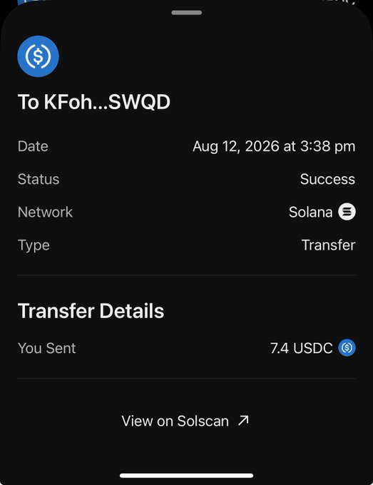 A screenshot of a Solana transaction confirmation showing a successful transfer of 7.4 USDC sent to address "KFoh...SWQD" on August 12, 2026, which contrasts with the accompanying post claiming only 0.1 SOL was sent.