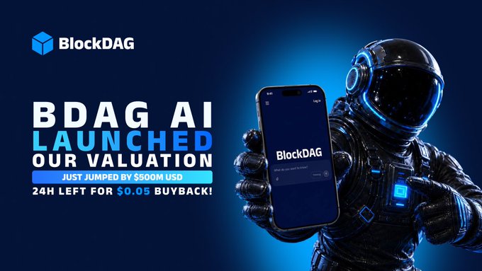 An astronaut figure holds a smartphone displaying the BlockDAG app interface, alongside promotional text announcing "BDAG AI LAUNCHED — Our Valuation Just Jumped by $500M USD" with "24H LEFT FOR $0.05 BUYBACK!" The image visually reinforces the post's message about BlockDAG's new AI Large Language Model launch and limited-time buyback opportunity.
