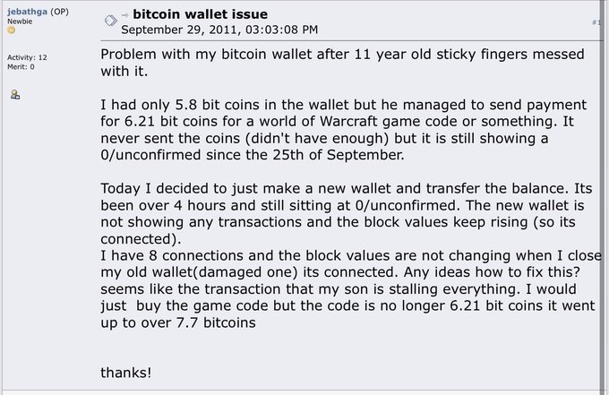 A forum post by user "jebathga" titled "bitcoin wallet issue" dated September 29, 2011, describes an 11-year-old accidentally sending a payment for World of Warcraft that left a transaction stuck at 0/unconfirmed, with the user now unable to transfer their 5.8 BTC balance to a new wallet.