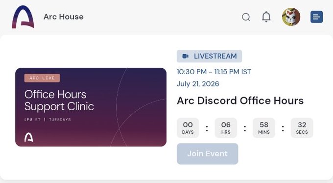 A livestream event page for "Arc Discord Office Hours" starting at 10:30 PM - 11:15 PM IST on July 21, 2026, featuring a countdown showing 6 hours remaining until the event begins.