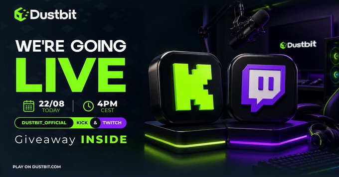 A Dustbit promotional graphic announcing a live stream on August 22nd at 4 PM CEST, featuring Kick and Twitch logos with the text "Giveaway INSIDE" and a call to play on dustbit.com, directly supporting the post's details about the in-house stream and $100 giveaway.