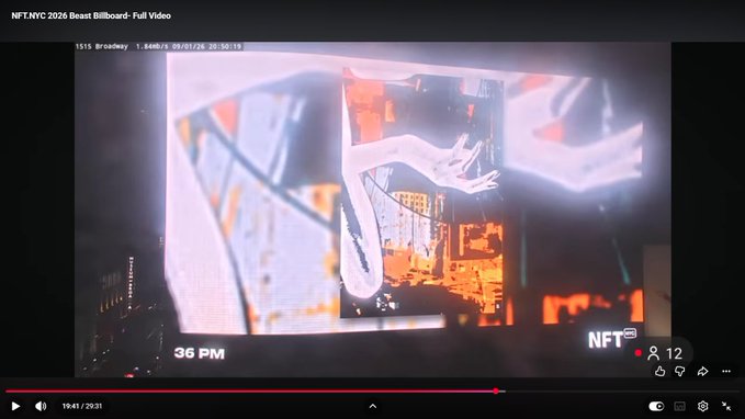 A YouTube screenshot shows a video titled 'NFT.NYC 2026 Beast Billboard- Full Video' paused at 19:41, displaying the NFT NYC logo with 36 MM visible.