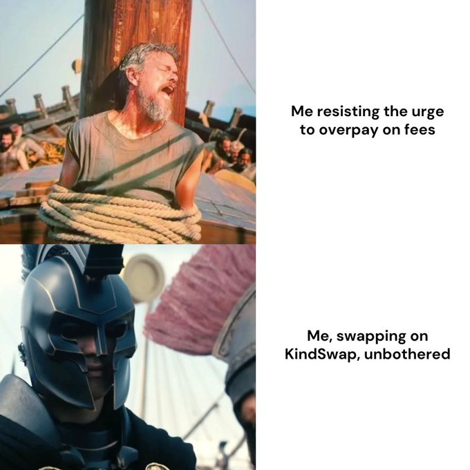 A two-panel meme contrasts the user "resisting the urge to overpay on fees" while tied up on a ship, versus "swapping on KindSwap, unbothered" while wearing a futuristic helmet.