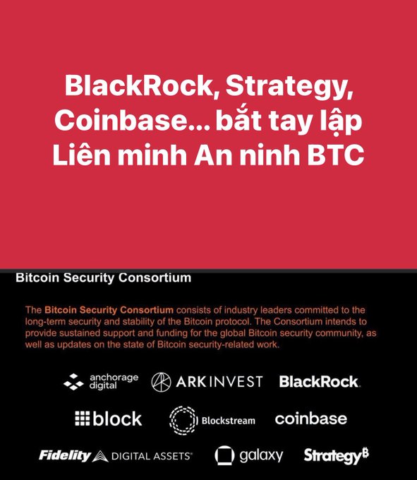 Vietnamese-language graphic announcing that BlackRock, Strategy, and Coinbase have joined the Bitcoin Security Consortium, listing member logos including Anchorage Digital, ARK Invest, Block, Blockstream, Fidelity Digital Assets, Galaxy, and others.