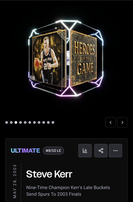 A digital NFT collectible card featuring Steve Kerr in his Spurs #22 jersey, displayed as a glowing holographic cube labeled "Heroes of the Game" with an "Ultimate" tier badge (#9/10 LE), commemorating his late buckets that sent the Spurs to the 2003 Finals. The card represents the final piece in the collector's complete all-time Spurs team set on NBA Top Shot.