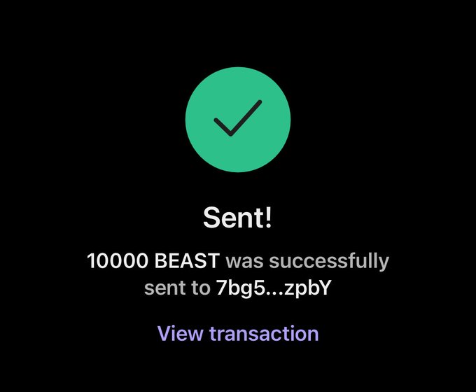 A green checkmark confirmation screen shows "Sent!" with text indicating "10000 BEAST was successfully sent to 7bg5...zpbY" and a "View transaction" link. The image serves as proof of the crypto token transfer mentioned in the post, visually confirming the 10,000 $BEAST giveaway sent to a recipient.