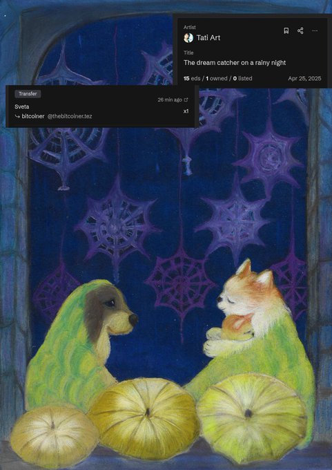 A digital painting of a dog and a fox sitting together on pumpkins beneath hanging spiderweb dreamcatchers against a dark blue background, displayed as an NFT by 'Tati Art' titled 'The dream catcher on a rainy night'.