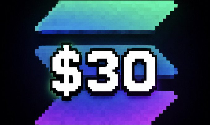 Pixelated "$30" text in bold retro font overlays a vibrant gradient background of teal, blue, and purple rectangles, emphasizing the $30 price point mentioned in the post about a Solana-based promotion or giveaway.
