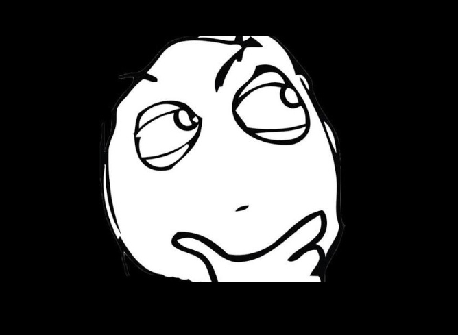 A black-and-white meme face with a smug, sideways glance expression, often associated with the 'Pondering' or 'Side Eye' meme.