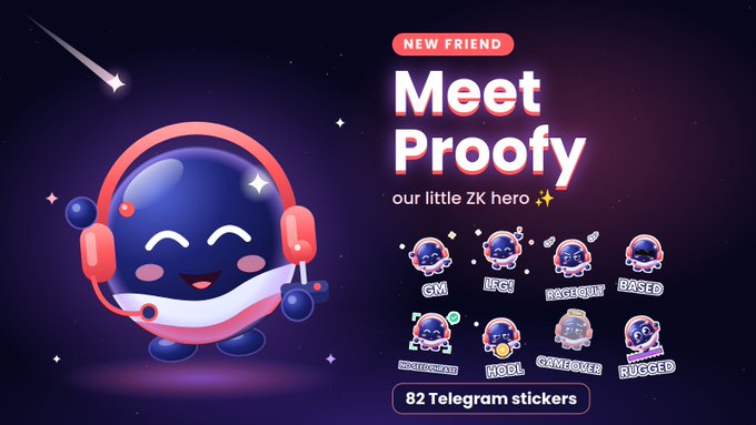 A promotional graphic titled 'NEW FRIEND: Meet Proofy, our little ZK hero' displays a cute blue mascot character wearing red headphones alongside 82 Telegram stickers with various expressions.