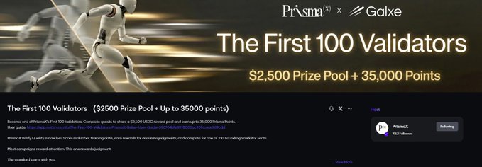 Promotional graphic for 'PrismaX x Galxe' announcing 'The First 100 Validators' with a $2,500 prize pool and 35,000 points, featuring a running robotic figure.