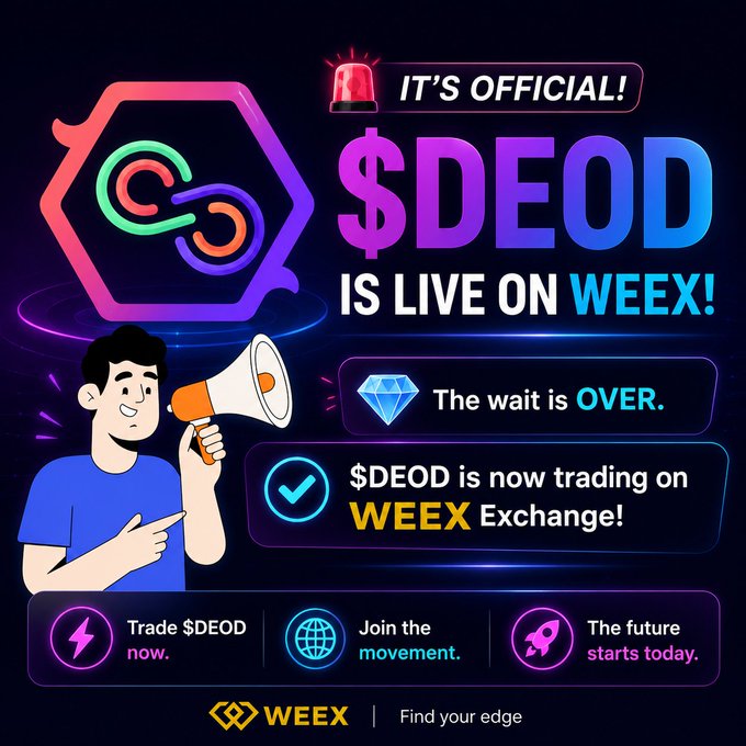 A promotional graphic announces "$DEOD IS LIVE ON WEEX!" featuring a cartoon character with a megaphone, a colorful hexagonal logo, and icons highlighting key messages like "The wait is OVER," "$DEOD is now trading on WEEX Exchange," and calls to "Trade $DEOD now," "Join the movement," and "The future starts today," with the WEEX branding and "Find your edge" tagline at the bottom.