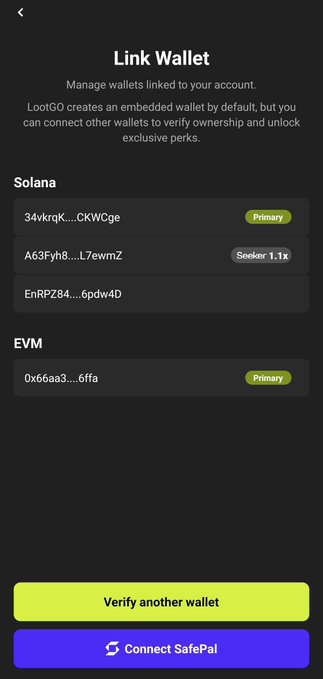 A mobile app screen titled 'Link Wallet' from LootGO showing linked Solana and EVM wallet addresses with options to 'Verify another wallet' or 'Connect SafePal'.